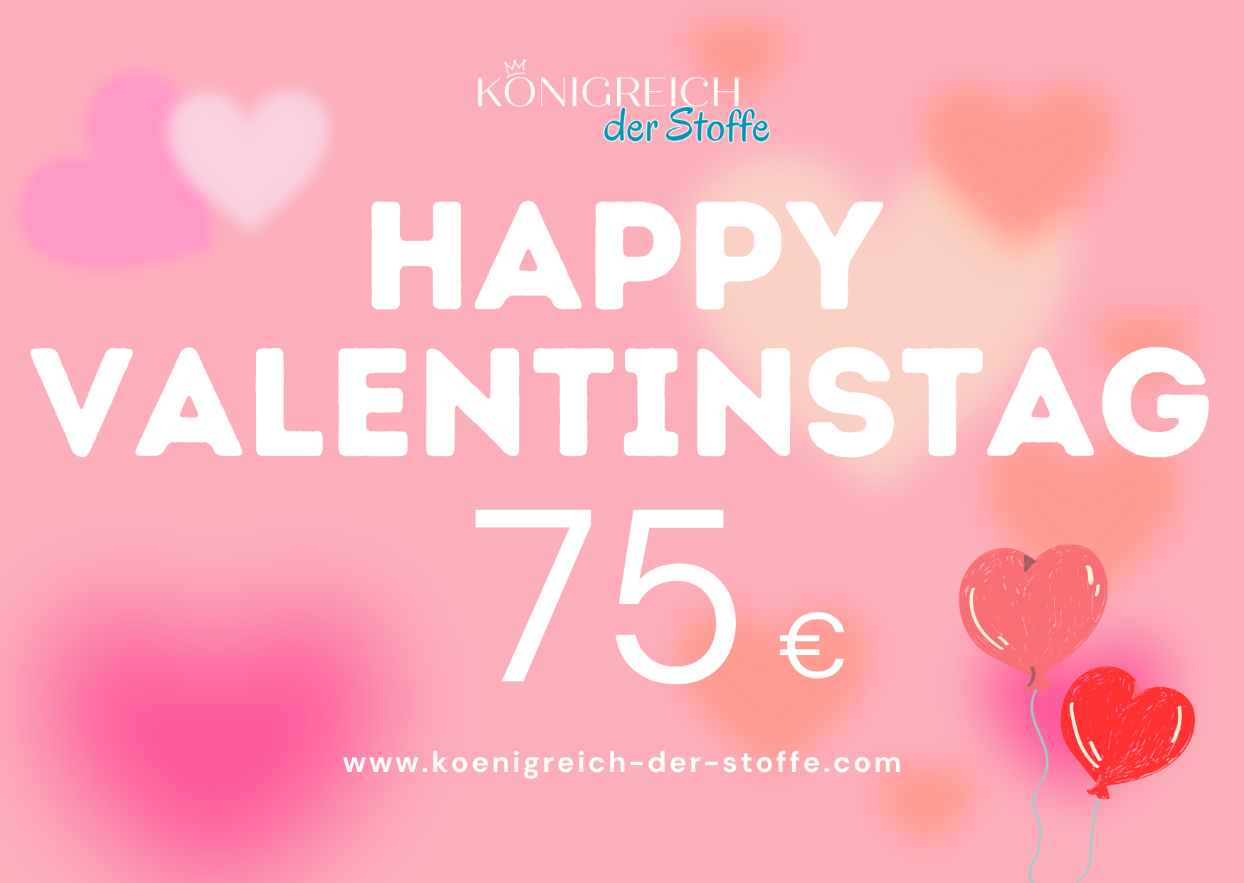 💘 Valentinstag Gutschein - Königreich der Stoffe