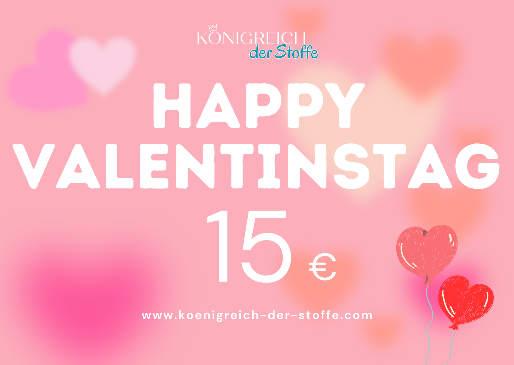 💘 Valentinstag Gutschein - Königreich der Stoffe