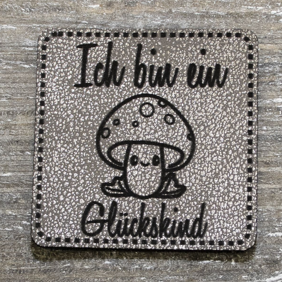 Label Kunstleder KDS - Ich bin ein Glückskind - silber