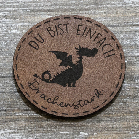 Label Kunstleder KDS - DU BIST EINFACH drachenstark - braun