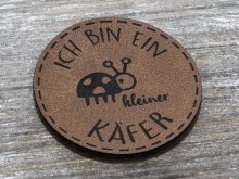 Label Kunstleder KDS - ICH BIN EIN kleiner KÄFER - braun