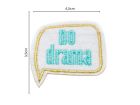 Nahaufnahme von Stick-Applikation zum Aufbügeln ca 4,5 cm x 3,5 cm - no drama - weiß