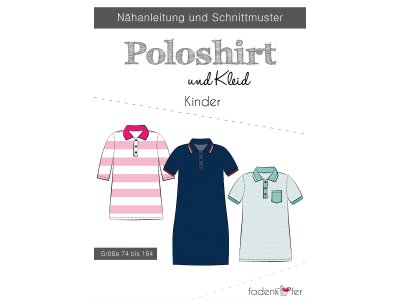 Papier-Schnittmuster Fadenkäfer - Poloshirt und Kleid - Kinder